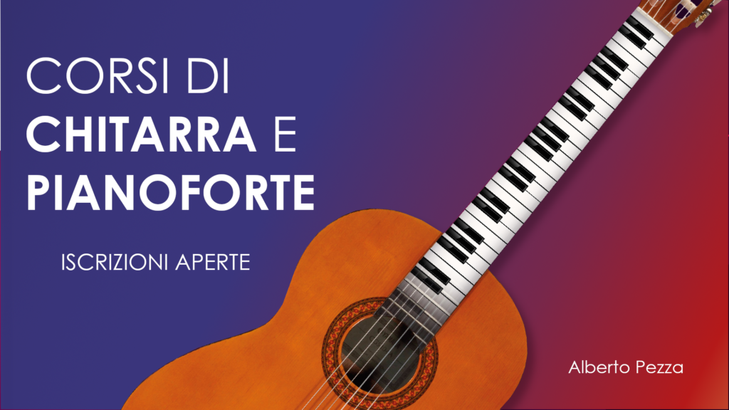 Corsi di Chitarra e Pianoforte